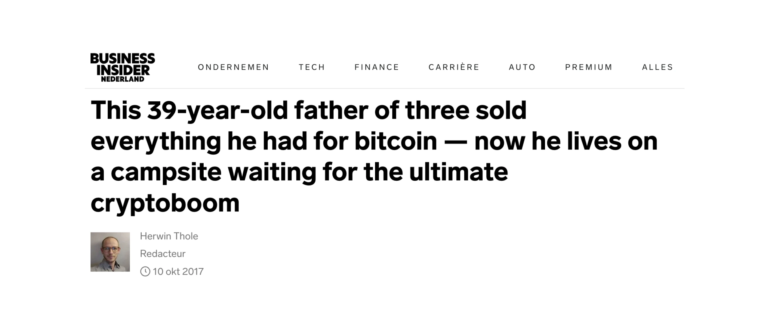 Family Sells Everything for Bitcoin: Business Insider headline about a father of three who sold all possessions for Bitcoin, living on a campsite awaiting a crypto boom.