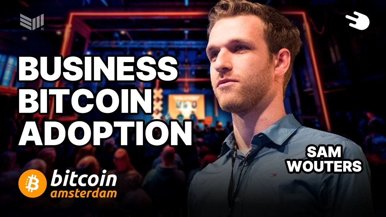 Business Bitcoin Adoption: Bitcoin Amsterdam 2024