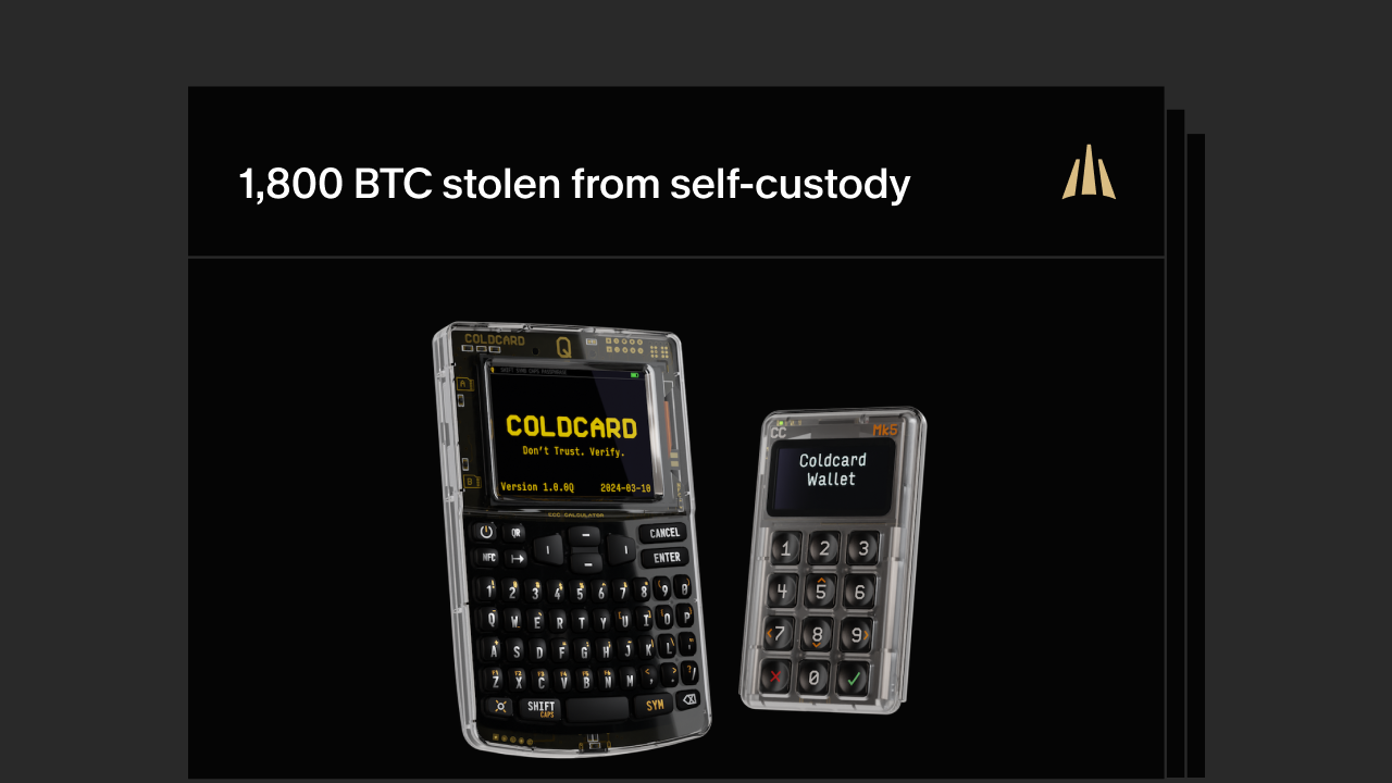 1,800 BTC stolen from self-custody. Takeaways from the Coldcard hack.